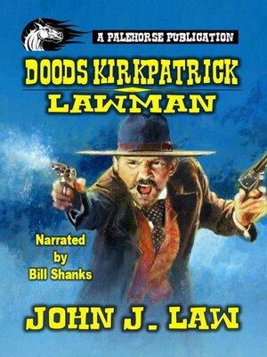 cover image of Doods Kirkpatrick--Lawman